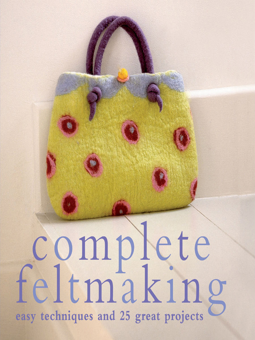 Cover of Complete Feltmaking